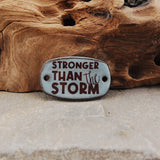 Stronger Than A Storm